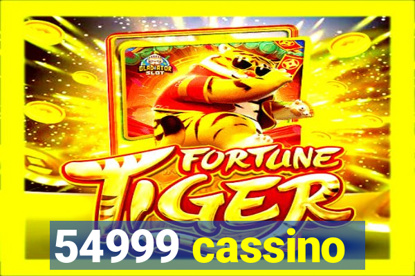 54999 cassino